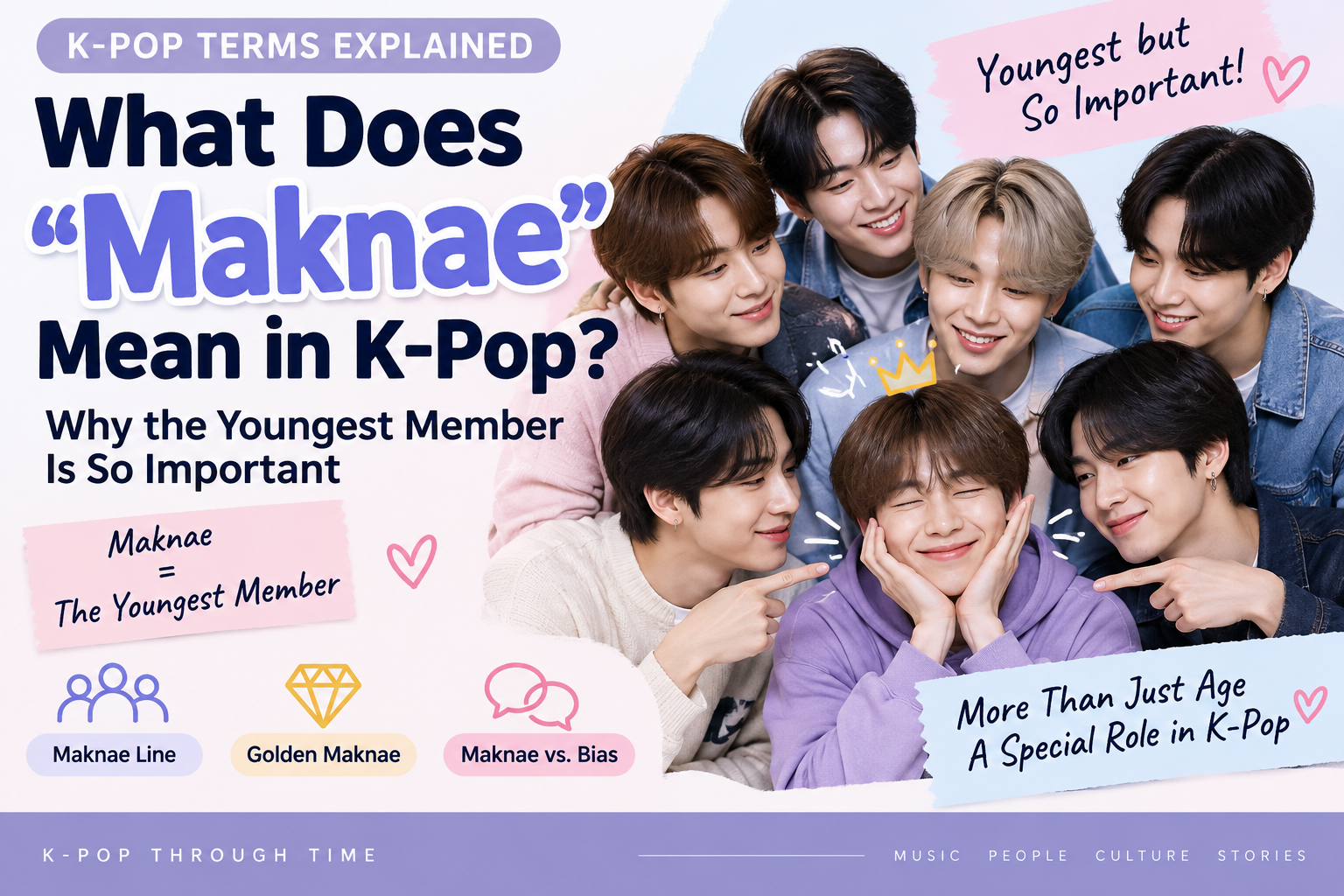 What Does Maknae Mean in K-Pop? – Why the Youngest Member Is So Important